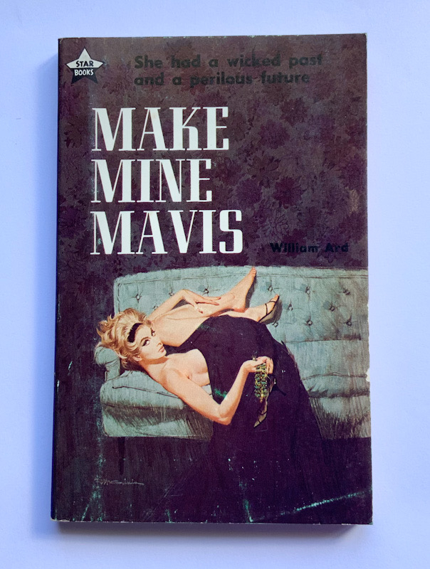 MAKE MINE MAVIS Australian pulp fiction crime paperback book 1960s